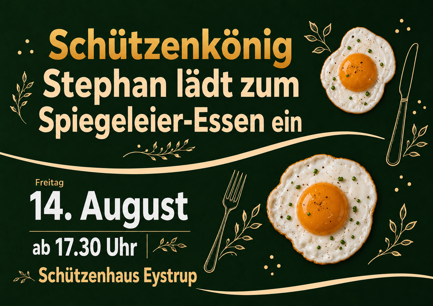 Schützenkönig lädt zum Spiegeleier-Essen